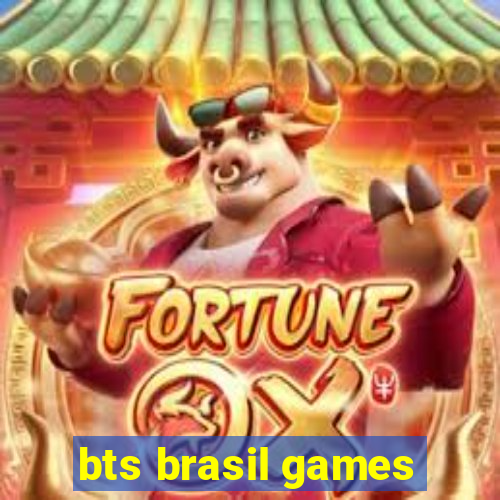 bts brasil games